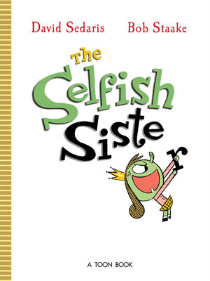 cover image of The Selfish Sister